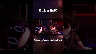 DaisyBell (MD / Murder Drones Animation) #korte films