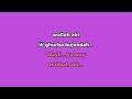 Weily Rashed Al Majed Karaoke Version English Transliteration