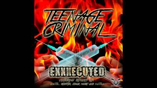 Teenage Criminal - Exxxecuted (Redst3r Remix) (Drumstep 2013) @DrumFuckinStep