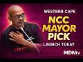 NCC MAYORAL CANDIDATE LAUNCH IN WESTERN CAPE SPARKS POLITICAL BUZZ