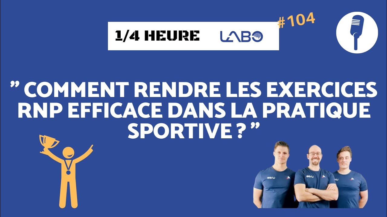 Transfert apprentissage moteur sport : rendre efficaces les exercices RNP sur le terrain