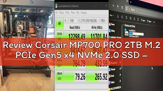Review Corsair MP700 PRO 2TB M.2 PCIe Gen5 x4 NVMe 2.0 SSD – M.2 2280 – Up to 12,400MB/sec Sequentia