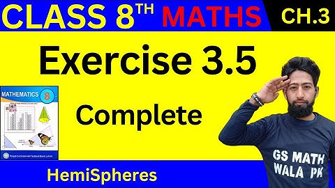 Class 8 math chapter 3 exercise 3.5 Q.1 to 8 | Class 8 math exercise 3.5 | 8 class math exercise 3.5