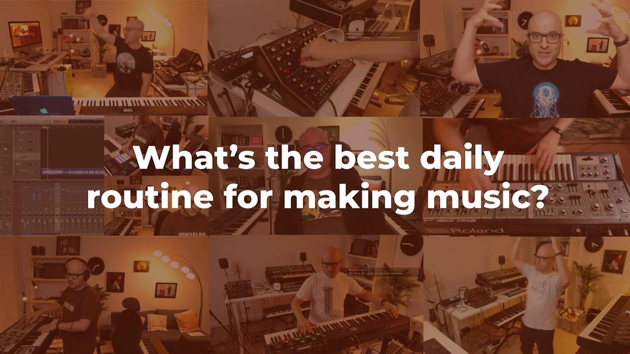 The Ideal Daily Routine To Make Heaps of Music - YouTube