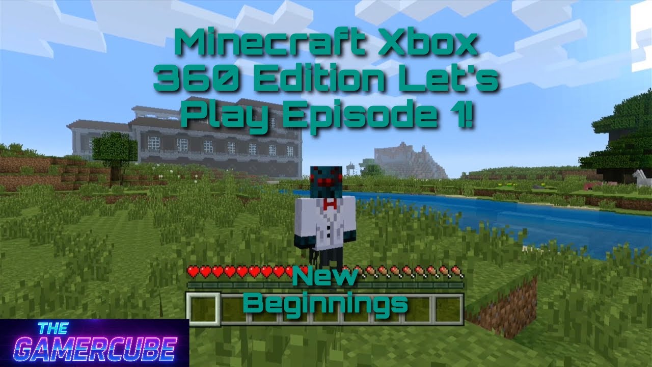 Minecraft Xbox 360 Edition Let's Play Episode 1 | New Beginnings - YouTube