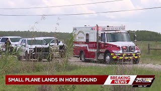 Small plane makes emergency landing in Hobe Sound