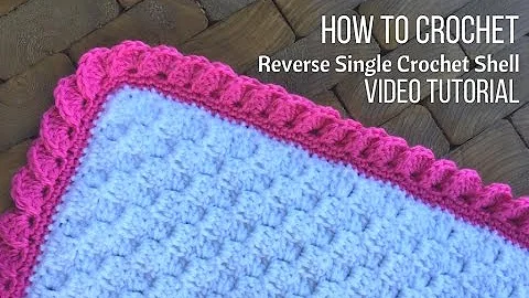 How to Crochet the Reverse Shell Border Using Single Crochet