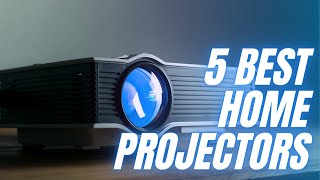 The 5 Best Projector For A Home Theater In 2021