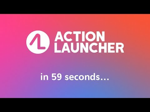 Action Launcher in 59 seconden