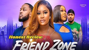 FRIEND ZONE CHIZZY ALICHI MBAH NEWLY RELEASED MOVIE REVIEW, TEDDY A, EKAMA ETIM INYANG