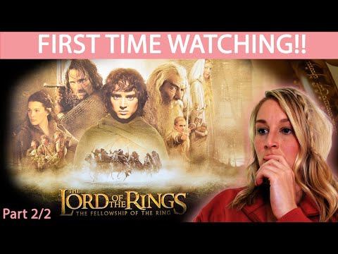 LORD OF THE RINGS: THE FELLOWSHIP OF THE RING  | FIRST TIME WATCHING | MOVIE REACTION (PART 2/2)