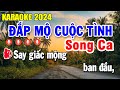 Đắp Mộ Cuộc Tình Karaoke Song Ca Nhạc Sống | Âm Thanh Siêu Hay Đẳng Cấp | Trọng Hiếu