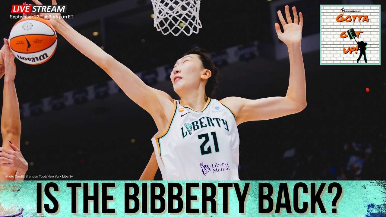 Gotta Get Up! A podcast for New York Liberty Fans.