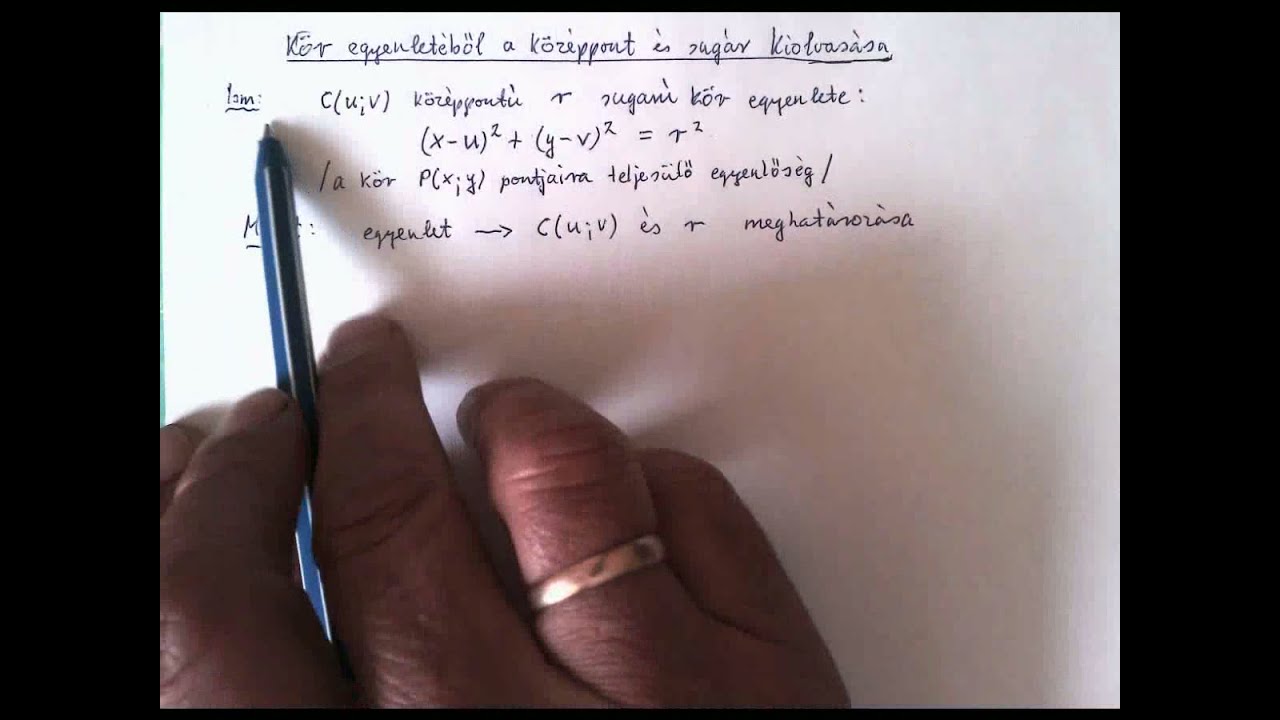 Egyenletből kör meghatározása