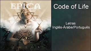 Epica - Code of Life (Letras Inglês-Árabe/Português)