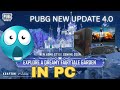 🔥 PUBG Mobile 4.0 Update Live Stream | New Features, Gameplay &amp; Full Action 🎮