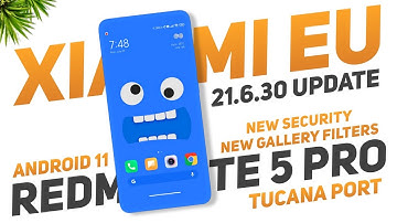 Xiaomi EU 21.6.30 Android 11 (Tucana Port) Redmi Note 5 Pro | New Security, New Gallery Filters