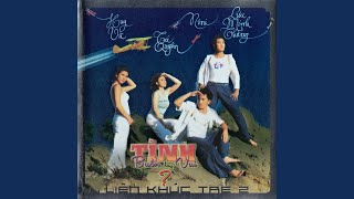 Liên khúc Tình 1: Tình yêu mong manh - Ni Ni, Huy Vũ, Lưu Minh Thắng, Tú Quyên