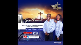 Minister Ellard and Sharon - Christ Centred | Live Gospel Concert 2024