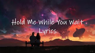 Lewis Capaldi - Hold Me While You Wait (TikTok Remix) [Lyrics] | i wish that i was good enough