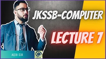 JKSSB F.A.A. : COMPUTER LECTURE 7