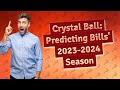 How can i predict the buffalo bills performance in the 20232024 season