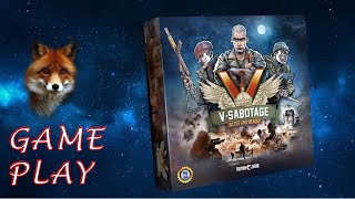 V-Sabotage: Loup solitaire. Explications et première opération