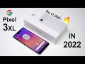 Pixel 3 XL in 2022 Review | Buying Pixel 3 XL In 2022 Worth It 🔥| Hindi