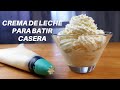 ⭐ CREMA DE LECHE PARA BATIR CASERA  ⭐ NATA PARA MONTAR CASERA