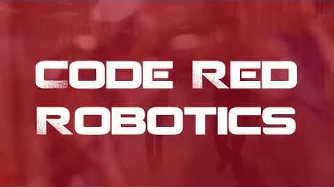 Code Red Robotics - Week 2 Recap Video