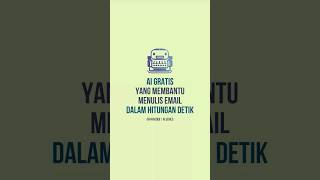 ai gratis membantu anda membuat email dalam hitungan detik#emailai #aiforemails #chatgpt