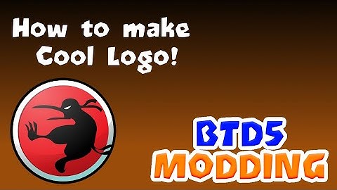 How to Make Custom a Splash Screen  :  [How to Actually Mod BTD5/ Battles]
