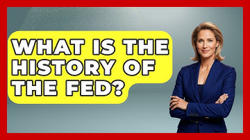 What Is The History Of The Fed? | Learn About Libertarianism