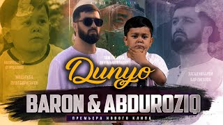 Клип! Baron & Abduroziq - Дунё /  Baron & Abduroziq - Dunyo (2020)