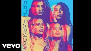 Fifth Harmony - Deliver (Audio Only)