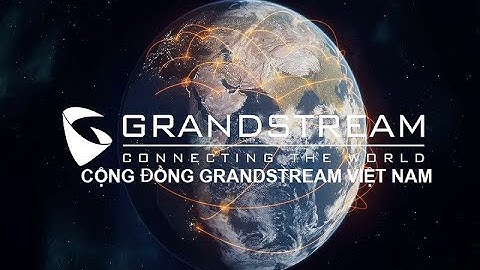 Hướng dẫn sử dụng wifi Grandstream