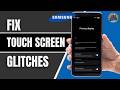 How To Fix Samsung Touchscreen Not Working After One UI Update 2026