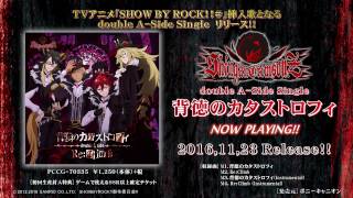 Haitoku no Catastrophe / Show By Rock!!#