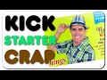 Kickstarter Crap - Dayron Arias Magazine