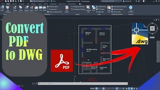 How to convert PDF in AutoCAD File | Convert PDF to DWG in AutoCAD