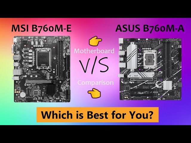 MSI B760M-E vs ASUS Prime B760M-A | Best budget B760 Motherboard