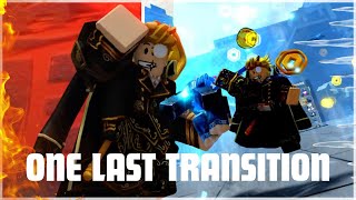 One Last TSB Transition | The Strongest Battlegrounds