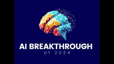 AI Breakthrough of 2024