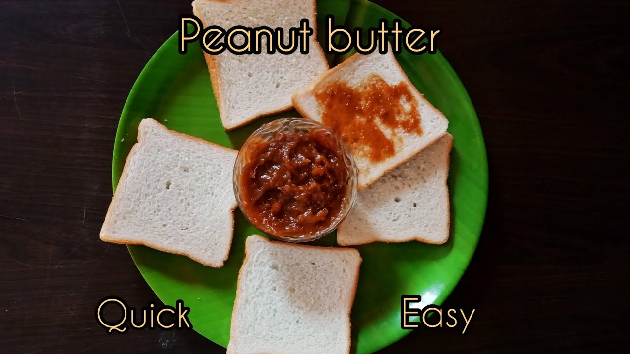 Peanut butter recipe How to make peanut butter at home homemade