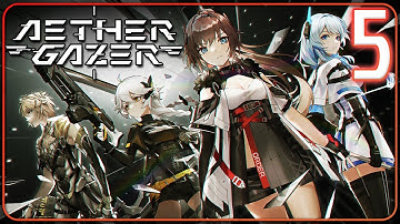 Aether Gazer ❙ PC Client ¦ Part 5