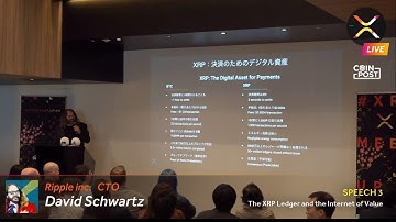 Ripple CTO, David Schwartz: The XRP Ledger and the Internet of Value (XMJ2019)