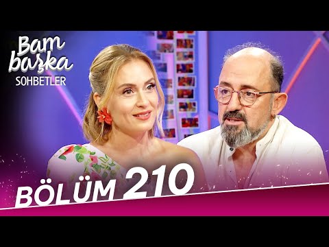 Bambaşka Sohbetler 210. Bölüm - Sinan Canan