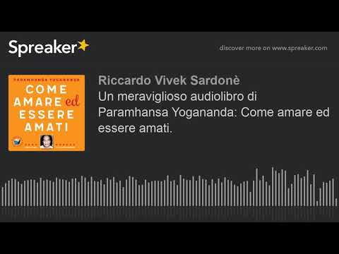 Video: Come Innamorarsi Ed Essere Amati