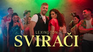 Lexington - Sviraci