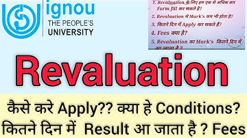 IGNOU Revaluation details. Fees ? Result time? How to fill form?? All detail by Manish karn